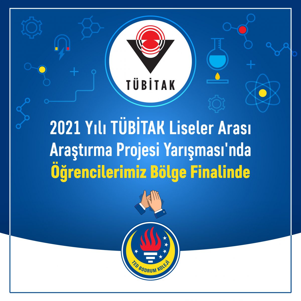 2021 yili tubitak liseler arasi arastirma projesi yarismasi nda ogrencilerimiz bolge finalinde ted bodrum koleji